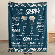 Thank You For Being My Sister Friend Flower Birthday Gift - Personalized Blanket