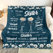 Thank You For Being My Sister Friend Flower Birthday Gift - Personalized Blanket