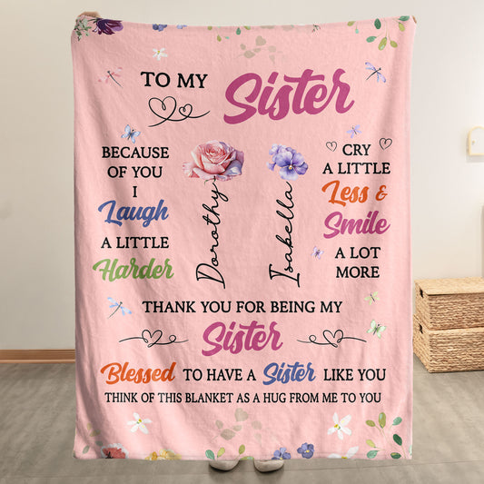 Thank You For Being My Sister, Friend, For Her, Birth Flower - Personalized Blanket