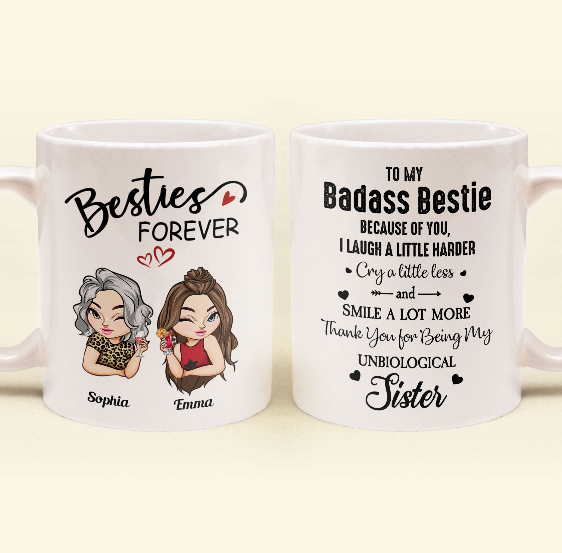 Thank You For Being My Unbiological Sister - Personalized Mug