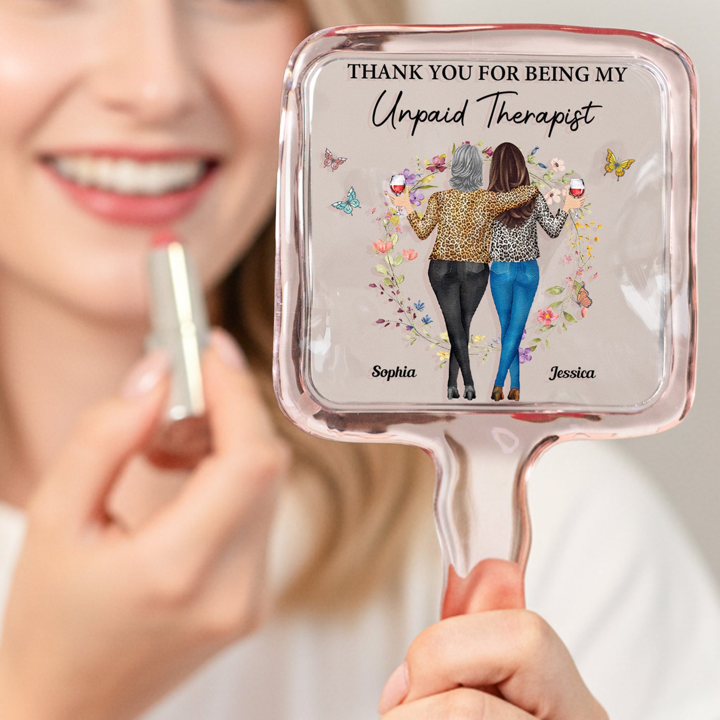 Thank You For Being My Unpaid Therapist Friendship Gifts - Personalized Handheld Mirror