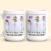 Thank You For Helping Us Bloom - Personalized Mug