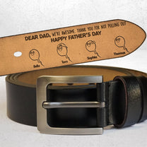 Thank You For Not Pulling Out - Personalized Engraved Leather Belt