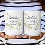 Thank You For Standing By My Side - Thank You Mug Friendship - Personalized Mug