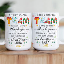 Thank You Gifts For Boss, Coworkers, Friends - A Truly Amazing Team Is Hard To Find - Personalized Mug