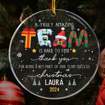 Thank You Gifts For Boss, Coworkers, Friends - A Truly Amazing Team Is Hard To Find - Personalized Acrylic Ornament