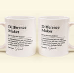 Thank You Mug - Difference Maker - Mentor Appreciation For Coworkers, Family, Leader, Boss - Personalized Mug