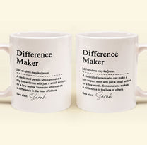 Thank You Mug - Difference Maker - Mentor Appreciation For Coworkers, Family, Leader, Boss - Personalized Mug