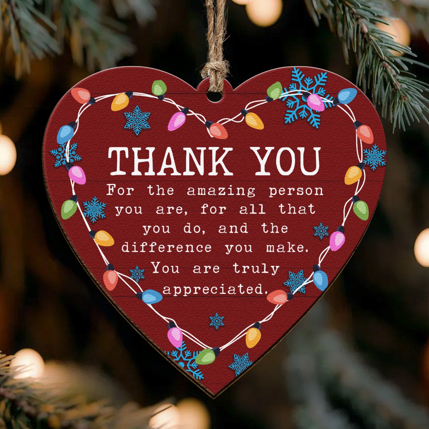 Thank You Ornament You Are Truly Appreciated Christmas Ornament - Wooden Ornament