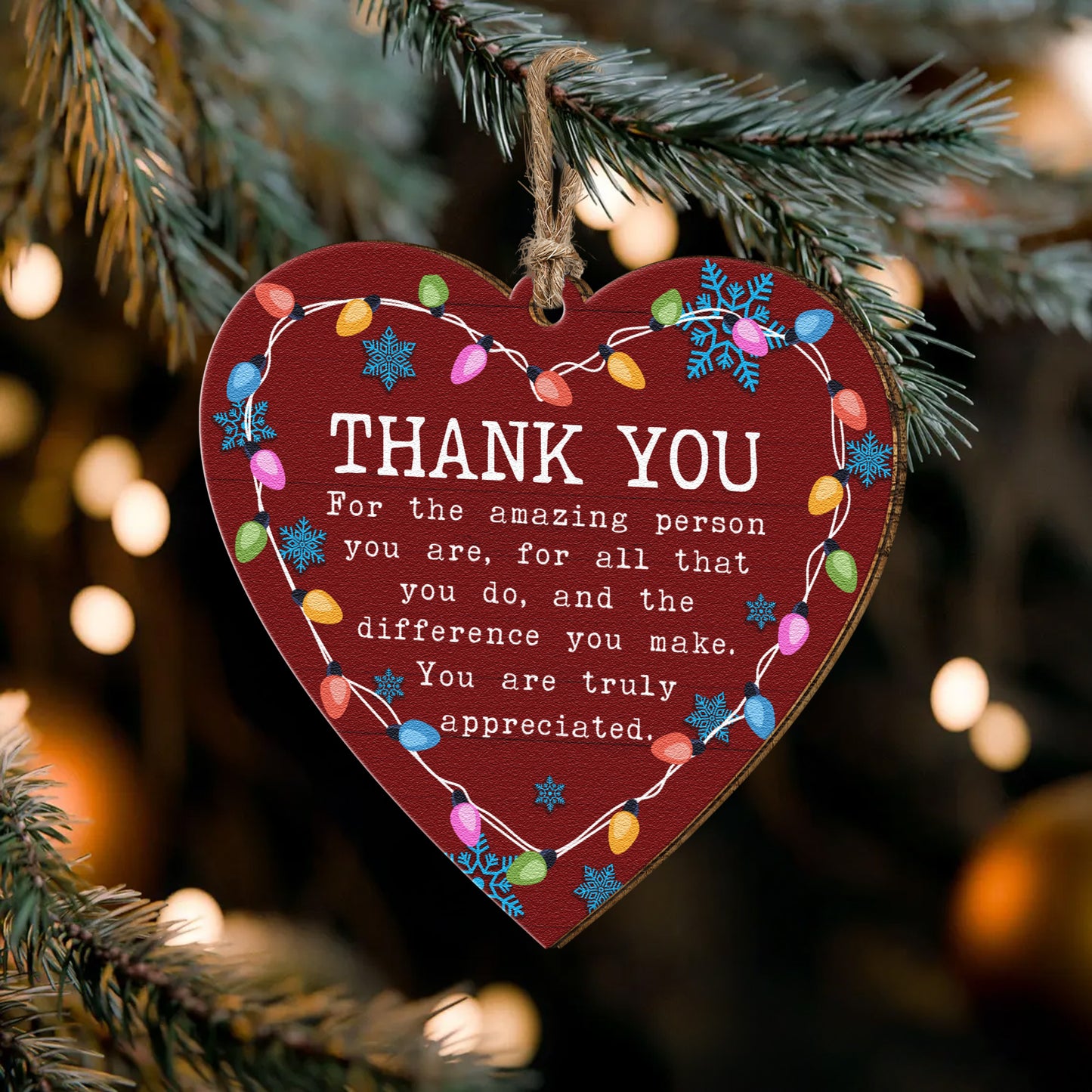 Thank You Ornament You Are Truly Appreciated Christmas Ornament - Wooden Ornament