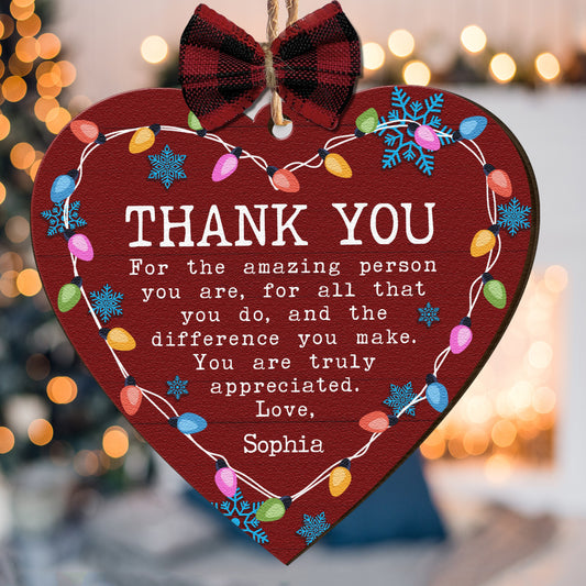 Thank You Ornament You Are Truly Appreciated - Personalized Wooden Ornament With Bow