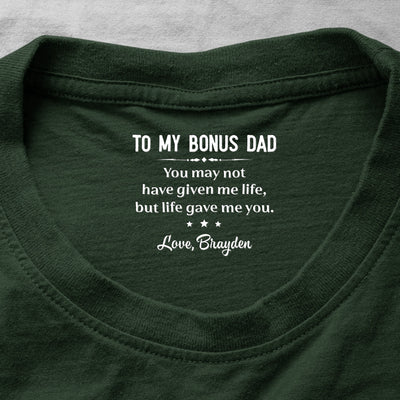 Thank You For Being The Dad You Didn’t Have To Be Hidden Message Father's Day Gift For Bonus Dad, Stepdad - Personalized Shirt