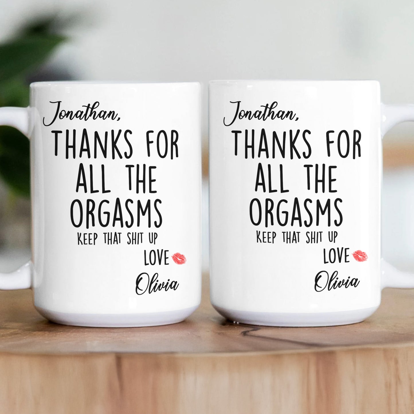 Thanks For All The Orgasms Funny Gift For Husband Boyfriend - Personalized Mug