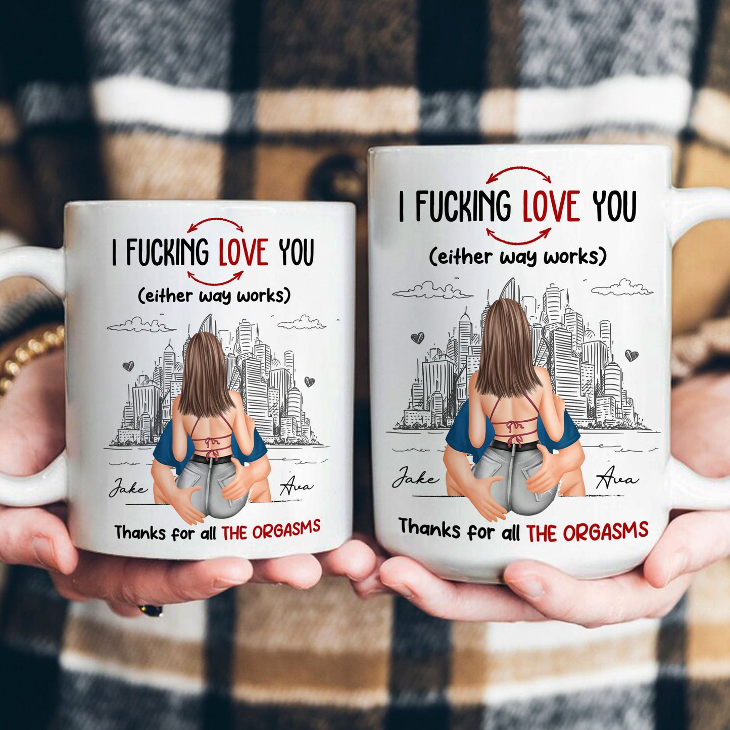 Thanks For All The Orgasms I F Love You - Personalized Mug