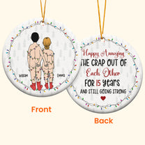 Thanks For All The Orgasms Keep That Sh**! Up! - Personalized Ceramic Ornament