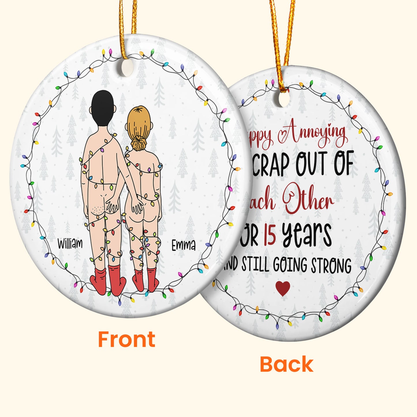 Thanks For All The Orgasms Keep That Sh**! Up! - Personalized Ceramic Ornament