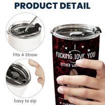 Thanks For All The Orgasms - Personalized Tumbler Cup