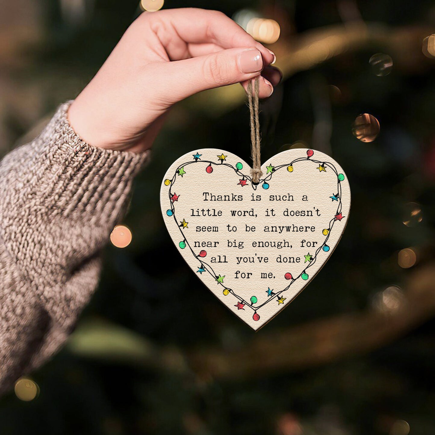 Thanks For All You've Done For Me Christmas Ornament - Wooden Ornament