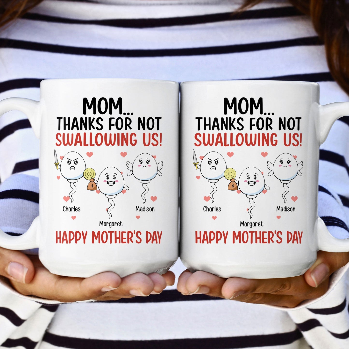 Thanks For Not Swallowing Us Funny Gift For Mother's Day - Personalized Mug