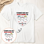 Thanks For Not Swallowing Us Funny Mom Gift - Personalized Sequin Shirt