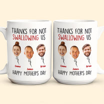 Thanks For Not Swallowing Us - Personalized Photo Mug