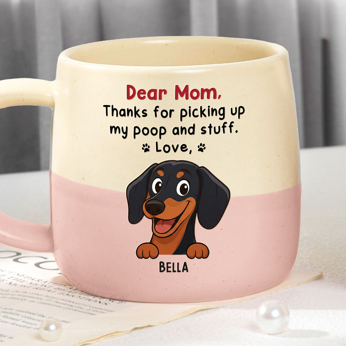 Thanks For Picking Up My Poop And Stuff - Personalized Two-Tone Mug ...