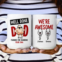 Thanks For Sharing Your DNA - Personalized Mug