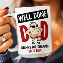 Thanks For Sharing Your DNA - Personalized Mug