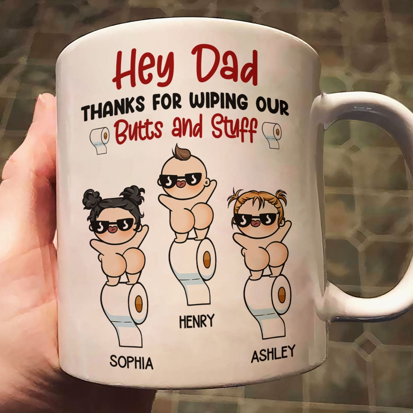 Thanks For Wiping My Butt And Stuff - Personalized Mug