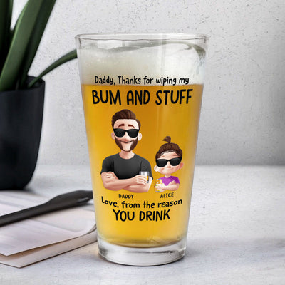 Thanks For Wiping My Stuff - Personalized Beer Glass