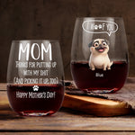 Thanks Mom I Woof You Dog Mom Gift - Personalized Stemless Wine Glass