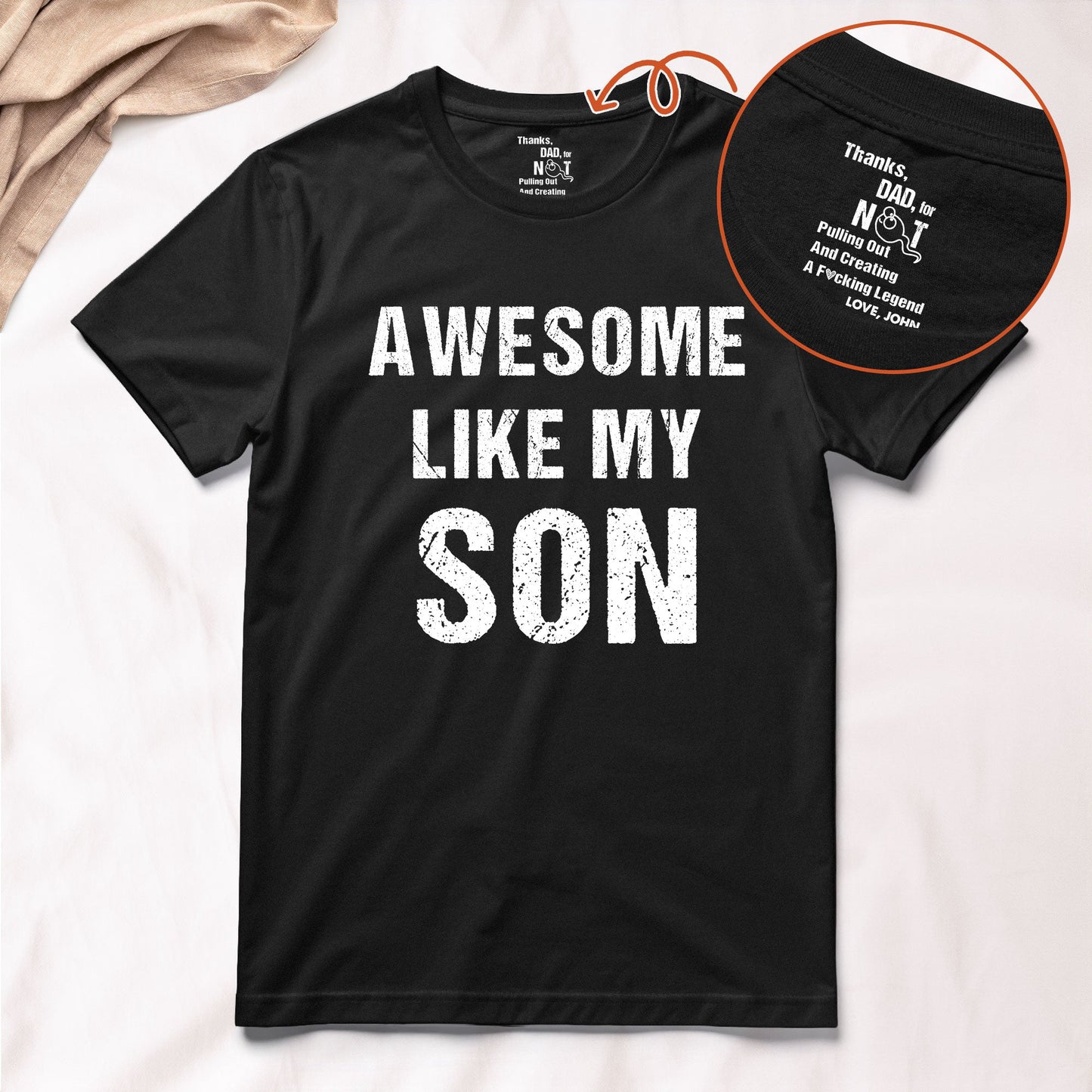 Thanks, Dad For Not Pulling Out - Personalized Shirt