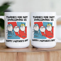 Thanks_For_Not_Swallowing_Us_Vintage_Version_Personalized_Mug_3
