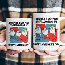 Thanks_For_Not_Swallowing_Us_Vintage_Version_Personalized_Mug_4