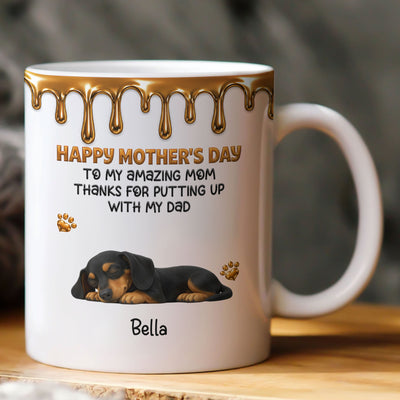 Thanks For Putting Up With My Dad - Personalized Mug