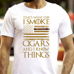 That's-What-I-Do-I-Smoke-Cigars-And-I-Know-Things-Personalized-Shirt-10