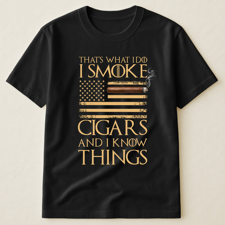 That's-What-I-Do-I-Smoke-Cigars-And-I-Know-Things-Personalized-Shirt-4