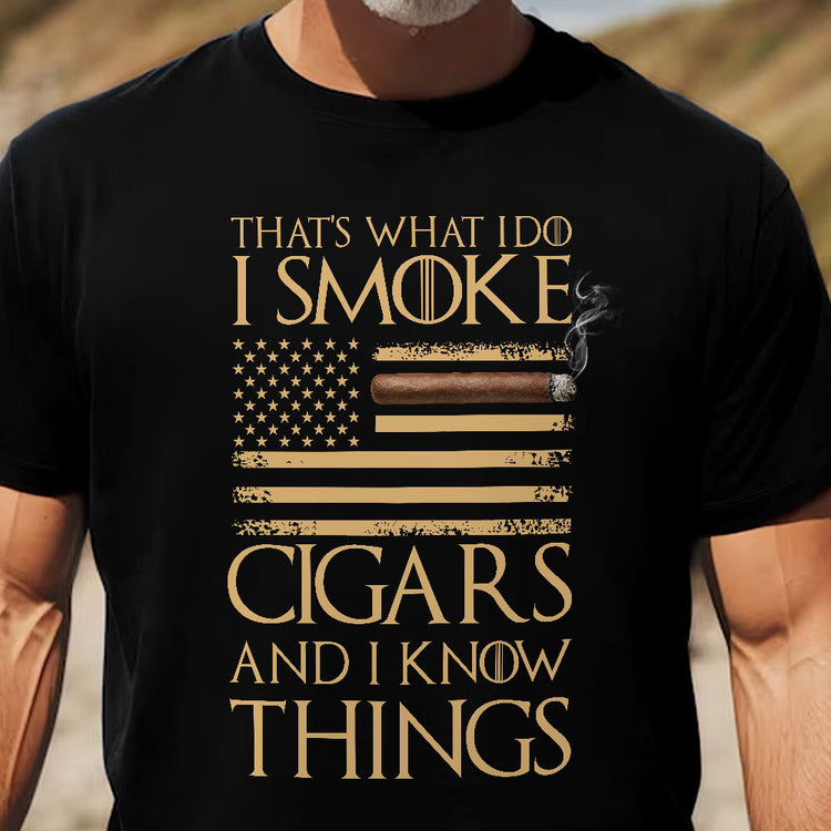 That's-What-I-Do-I-Smoke-Cigars-And-I-Know-Things-Personalized-Shirt-5