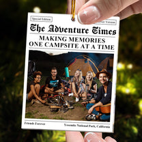 The Adventure Camping Times Newspaper - Personalized Acrylic Photo Ornament