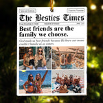 The BFF Times - Friendship Gifts Newspaper - Personalized Acrylic Photo Ornament - Gift For Friend