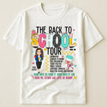 The Back To School Tour Teacher Custom Gift - Personalized Shirt