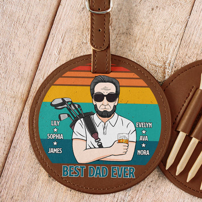 The Best Dad Ever - Personalized Leather Golf Bag Tag