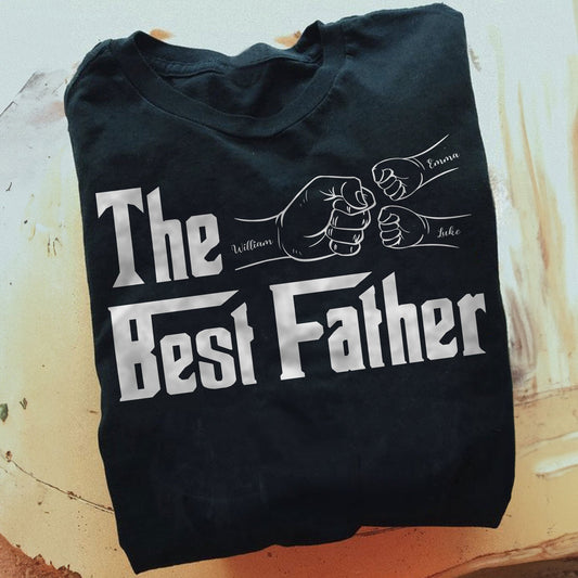 The Best Father - Personalized Shirt