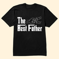 The Best Father - Personalized Shirt