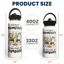 The Best Memories Are Made Camping - Personalized Stainless Steel Water Bottle