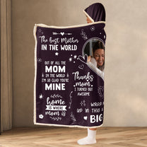 The Best Mother In The World Mom Gifts - Personalized Photo Wearable Blanket Hoodie