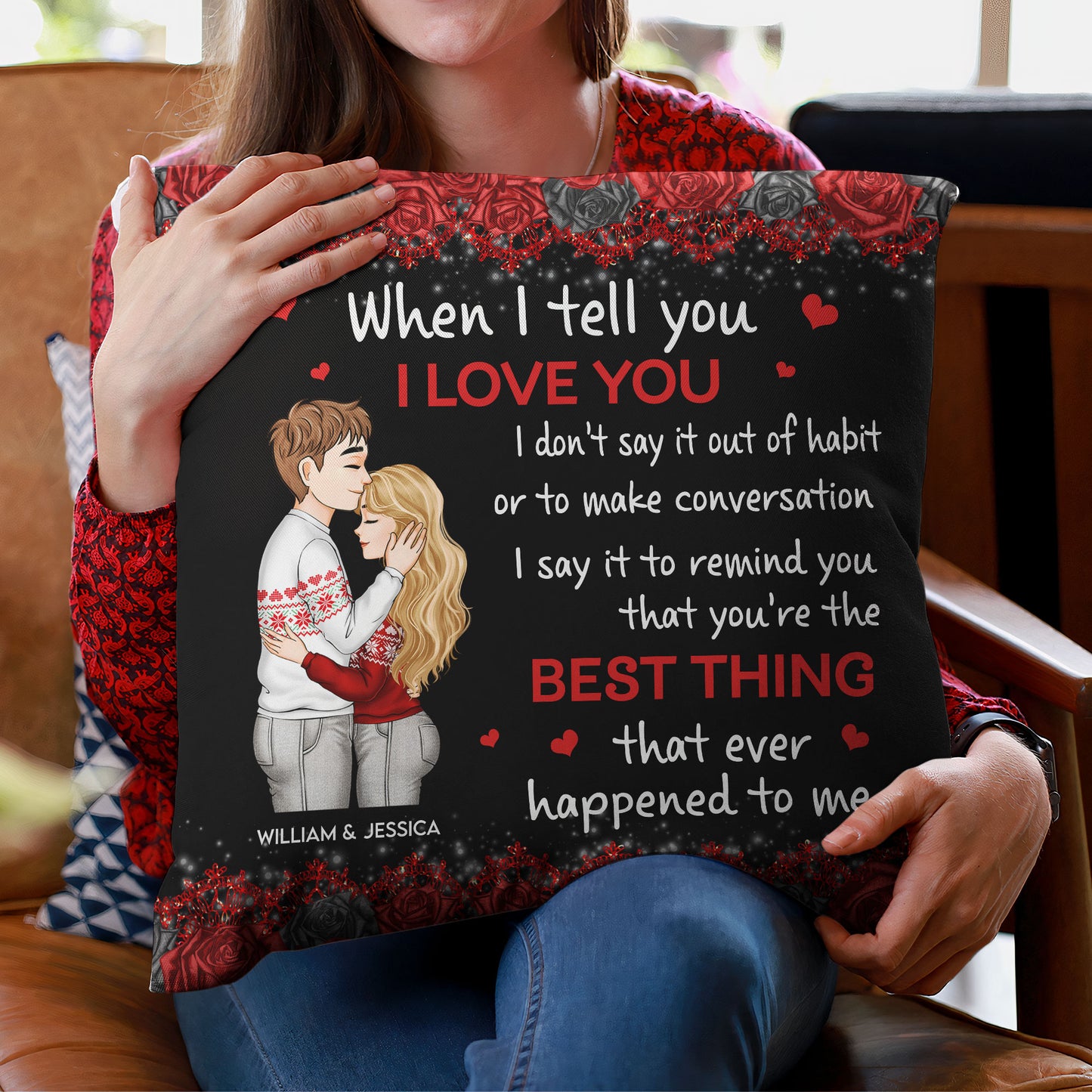 The Best Thing That Happened To Me - Personalized Pillow (Insert Included)