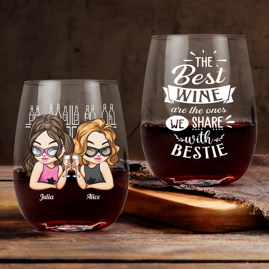 The Best Wines Are The Ones We Share With Friends - Personalized Stemless Wine Glass