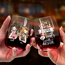 The Best Wines Are The Ones We Share With Friends - Personalized Stemless Wine Glass