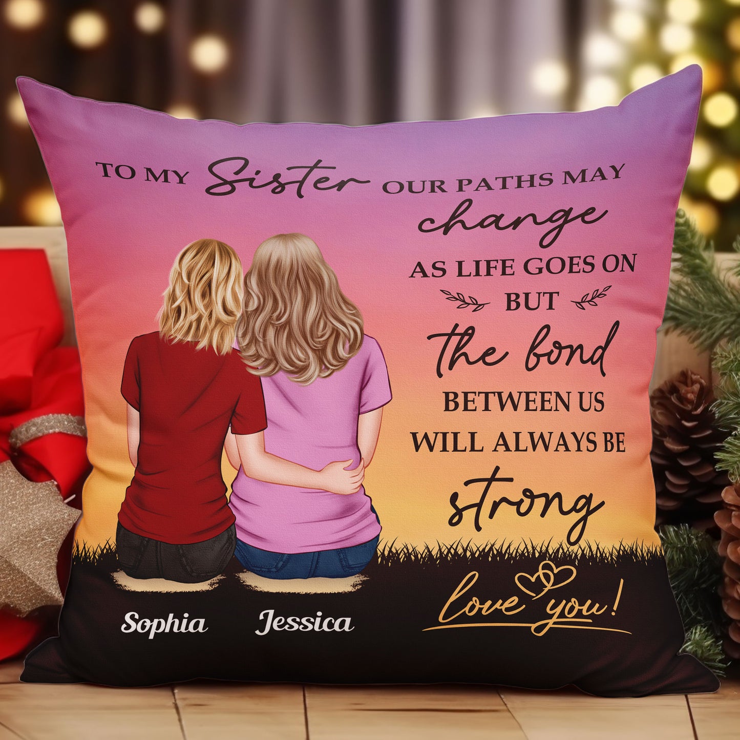 The Bond Between Us Will Always Be Strong - Personalized Pillow (Insert Included)